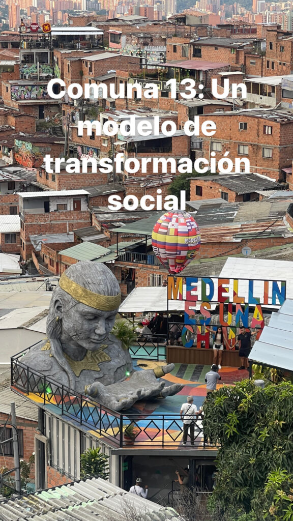 Comuna 13, modelo de transformación social