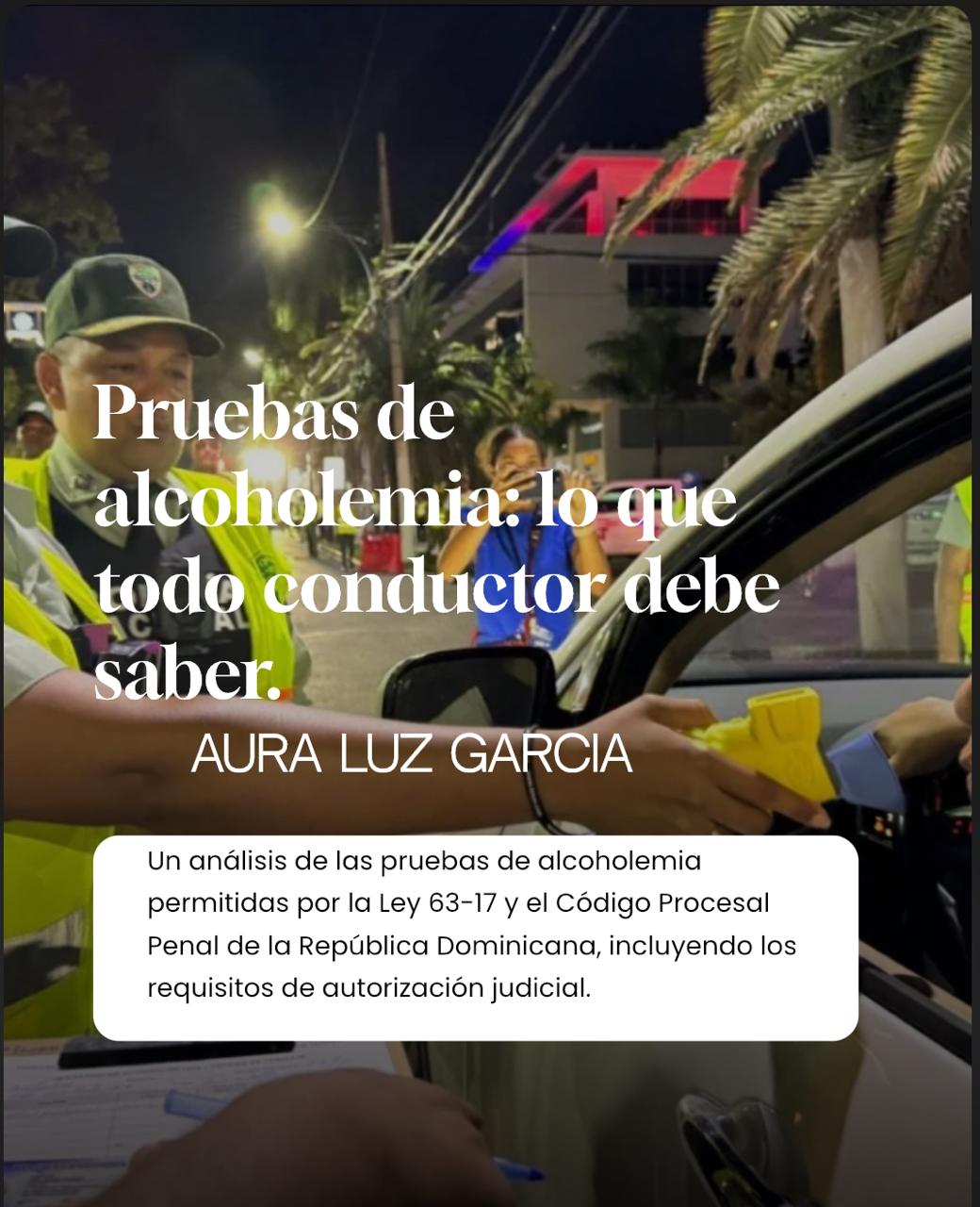 Pruebas de alcoholemia: Lo que todo conductor debe saber